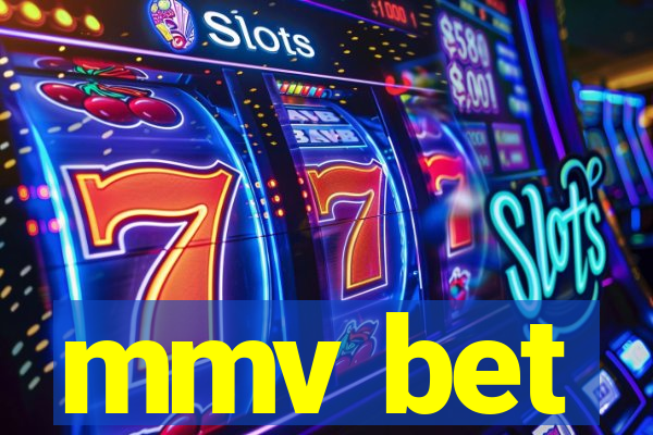 mmv bet