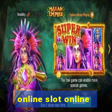 online slot online