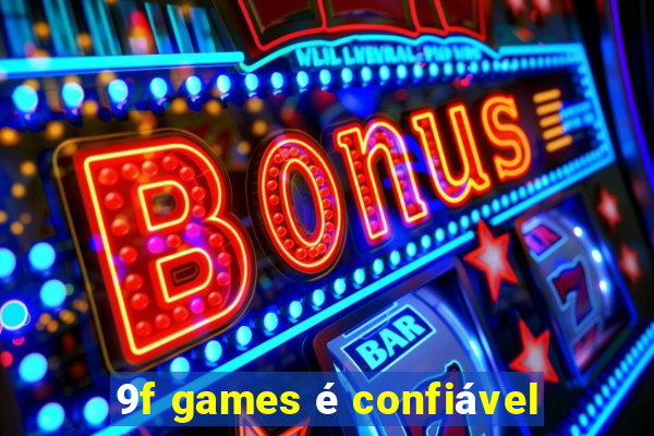 9f games é confiável