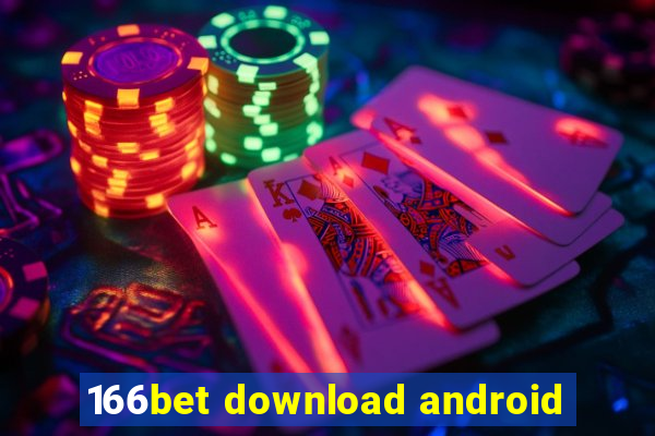 166bet download android