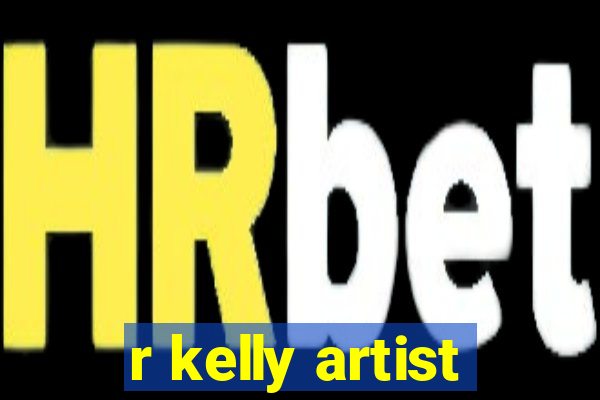 r kelly artist