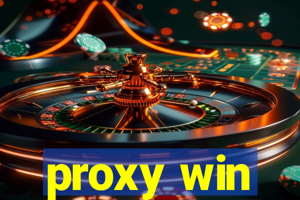 proxy win