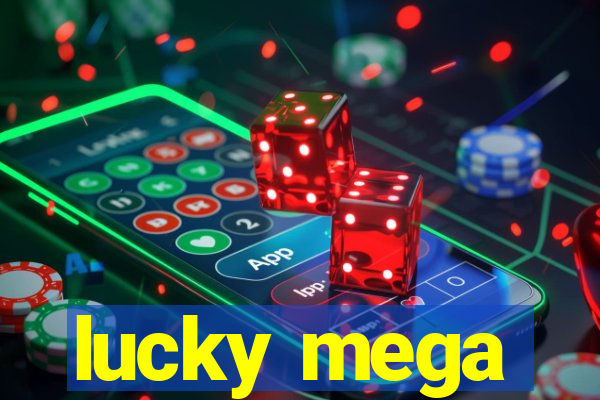 lucky mega