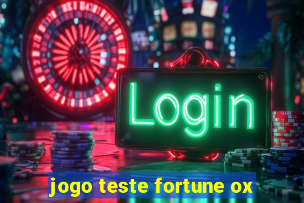 jogo teste fortune ox