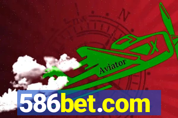 586bet.com