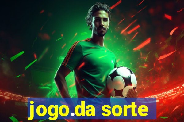 jogo.da sorte