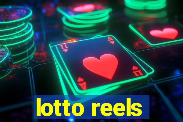 lotto reels