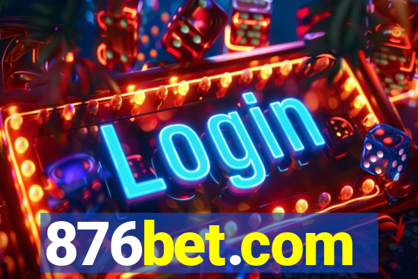 876bet.com