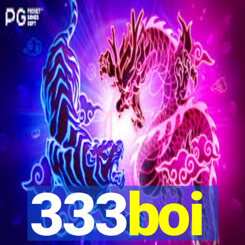 333boi