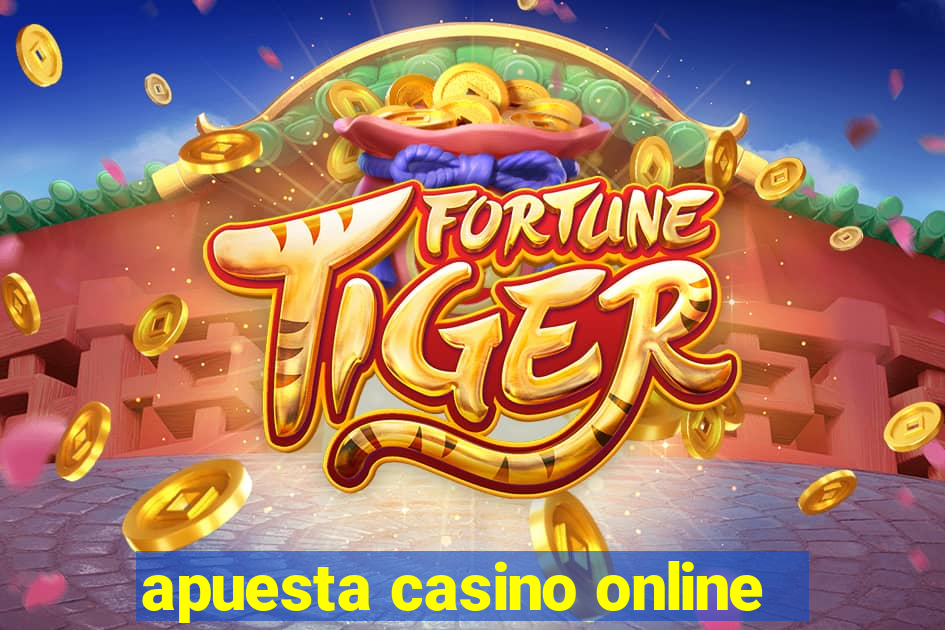 apuesta casino online