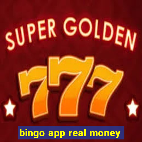 bingo app real money