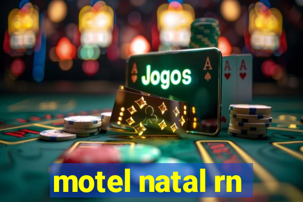 motel natal rn