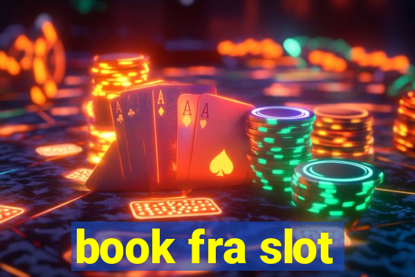 book fra slot