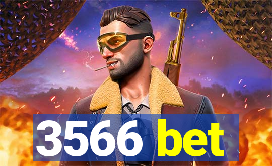 3566 bet