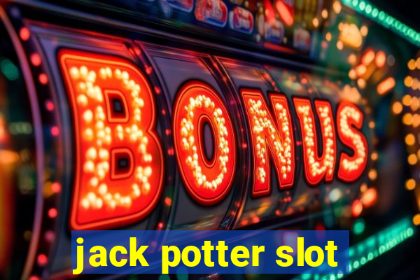 jack potter slot