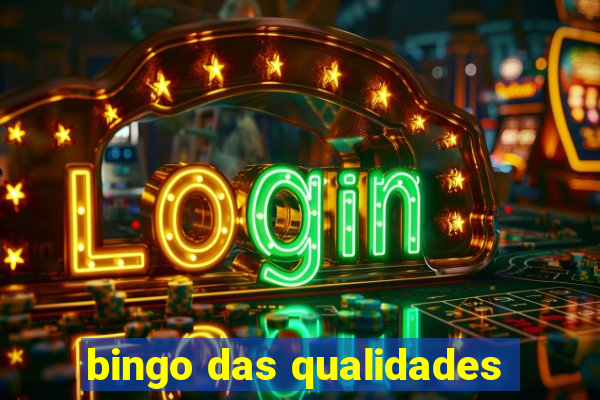 bingo das qualidades