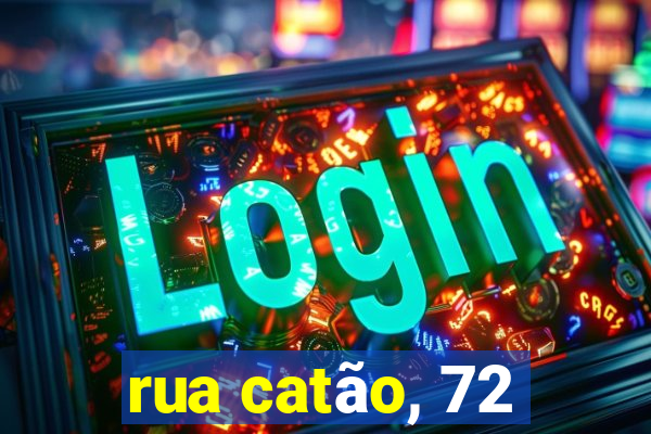 rua catão, 72