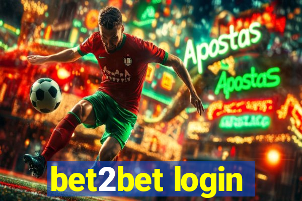 bet2bet login