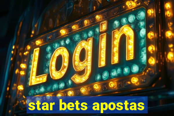 star bets apostas