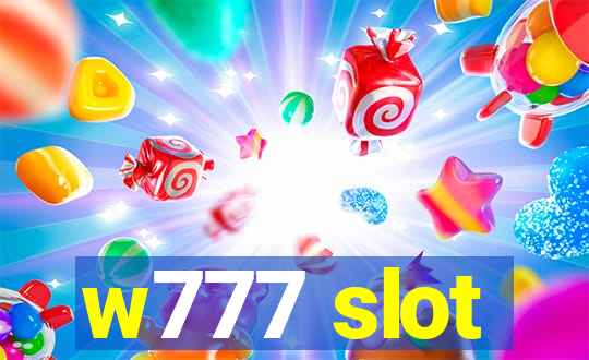 w777 slot