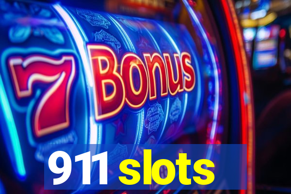 911 slots