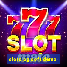 slots pg soft demo