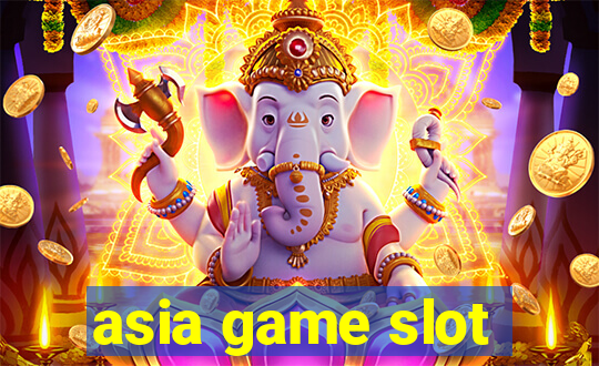 asia game slot