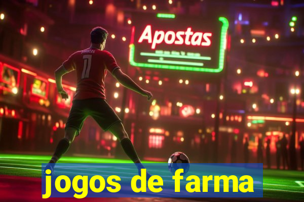 jogos de farma