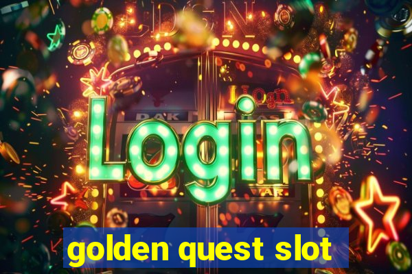 golden quest slot