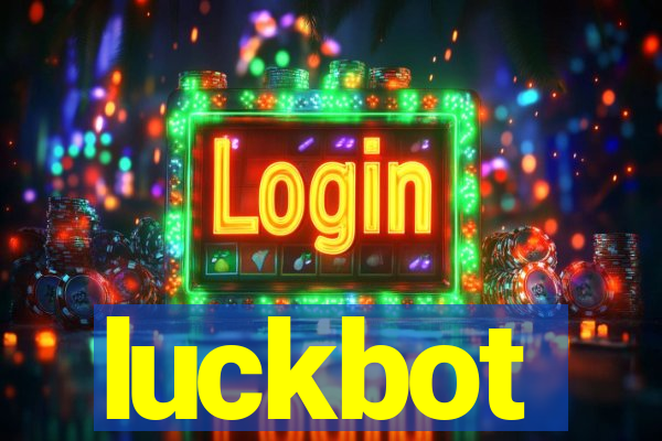 luckbot