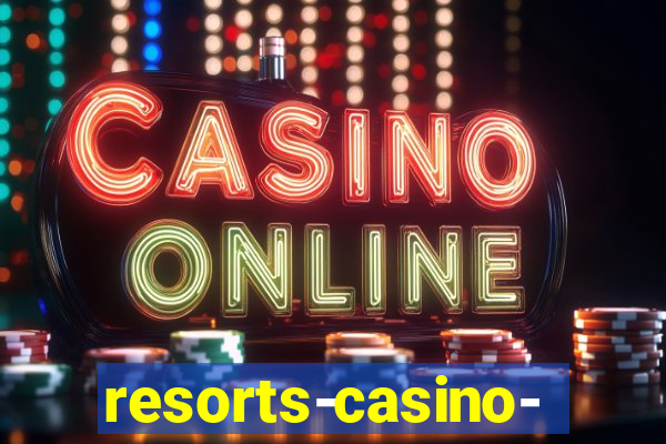 resorts-casino-hotel