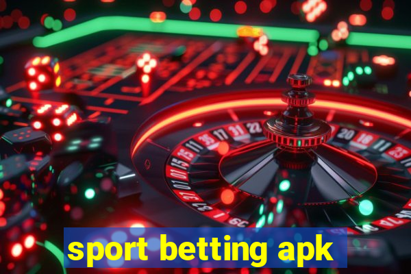 sport betting apk