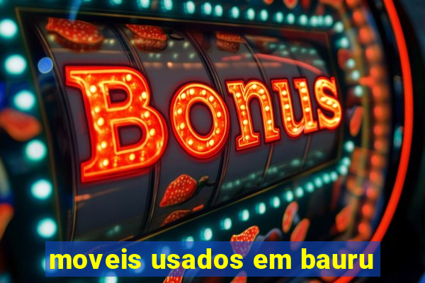 moveis usados em bauru