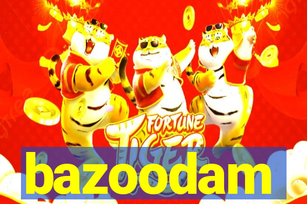 bazoodam