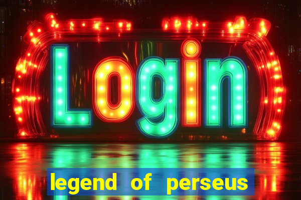 legend of perseus slot free play