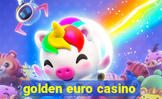 golden euro casino