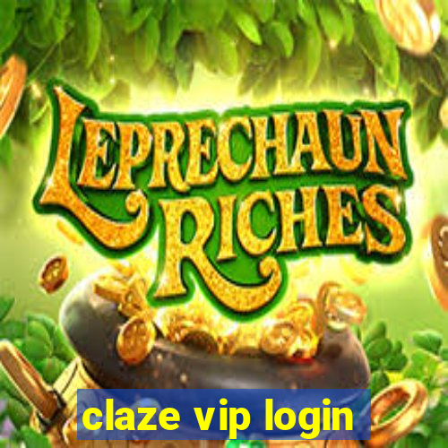 claze vip login