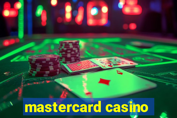 mastercard casino