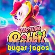 bugar jogos