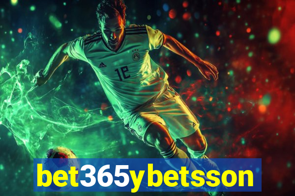 bet365ybetsson