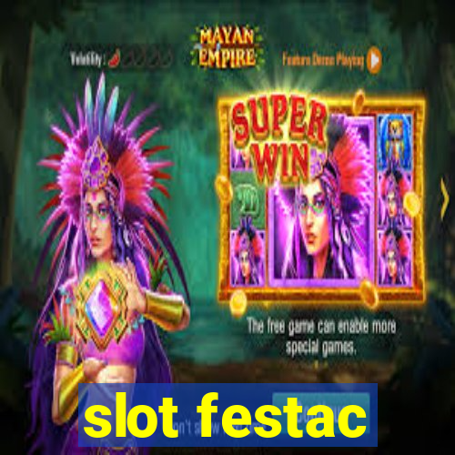 slot festac