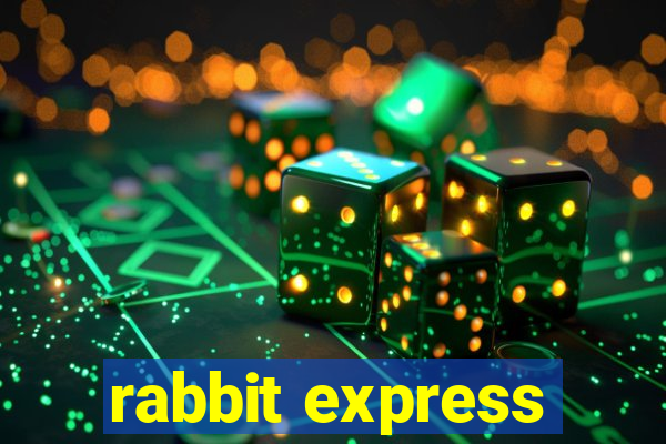 rabbit express