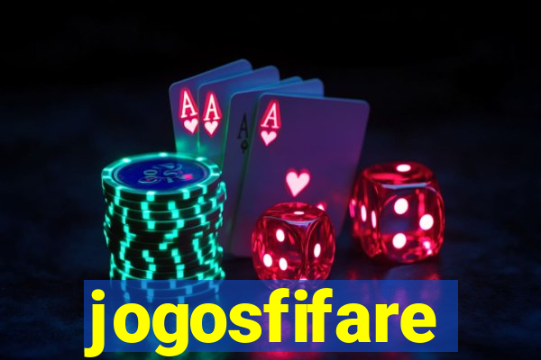 jogosfifare