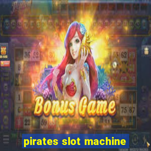 pirates slot machine