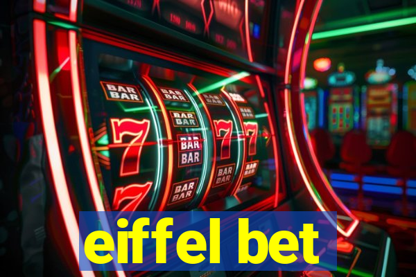 eiffel bet