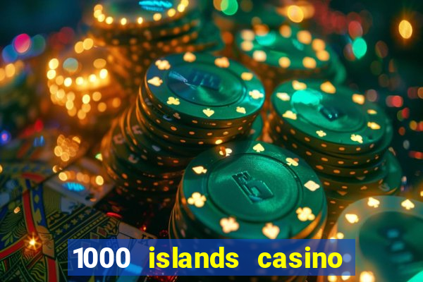 1000 islands casino restaurant menu