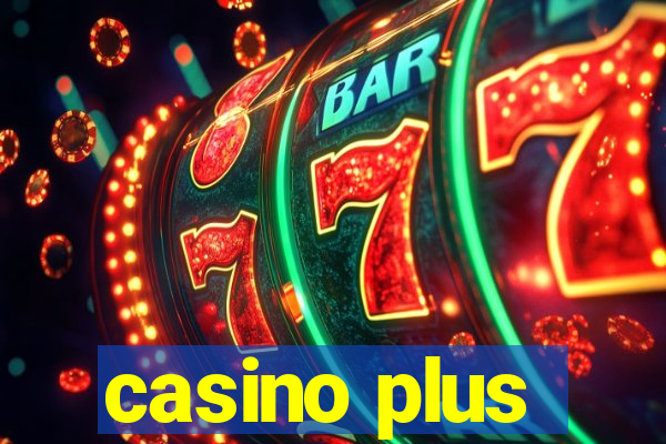 casino plus