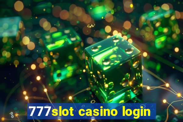 777slot casino login