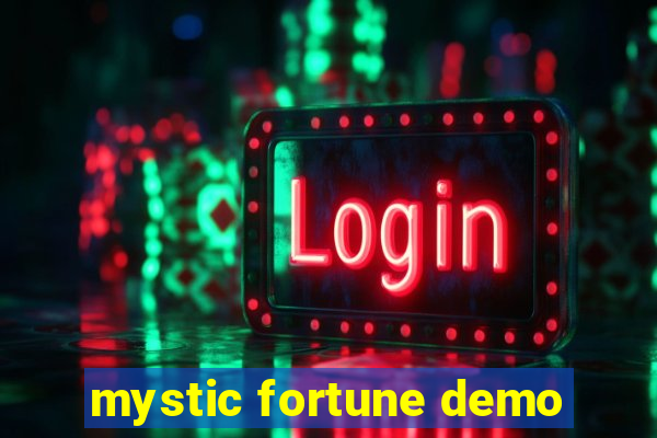 mystic fortune demo