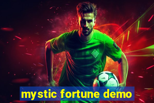 mystic fortune demo